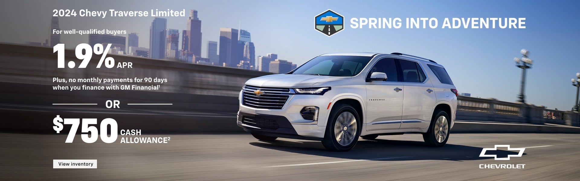 2024 Chevy Traverse Limited. Spring into Adventure. For well-qualified buyers 1.9% APR + no month...